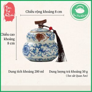 Hũ đựng trà sứ dáng hồ lô 200ml ( đựng khoảng 50g trà ) - Ảnh 8